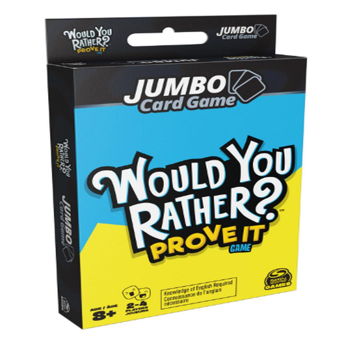Would You Rather Prove It Jumbo Card Game