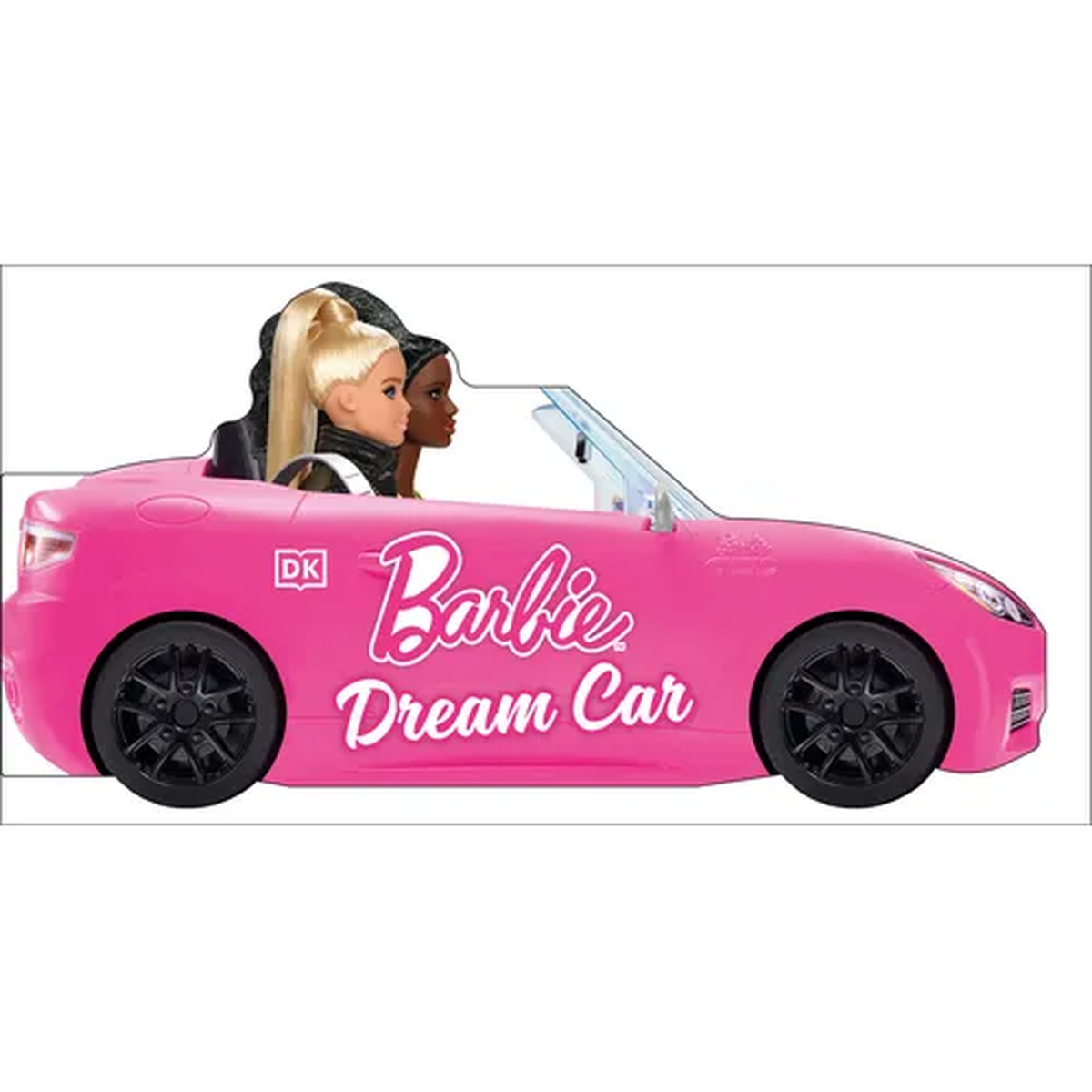 Barbie Board Book - Barbie Dream Car: A Push-Along Board Book Adventure